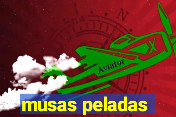 musas peladas